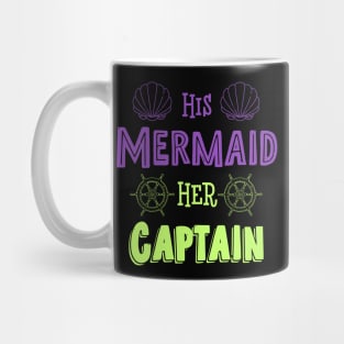 His Mermaid Her Captain Mug